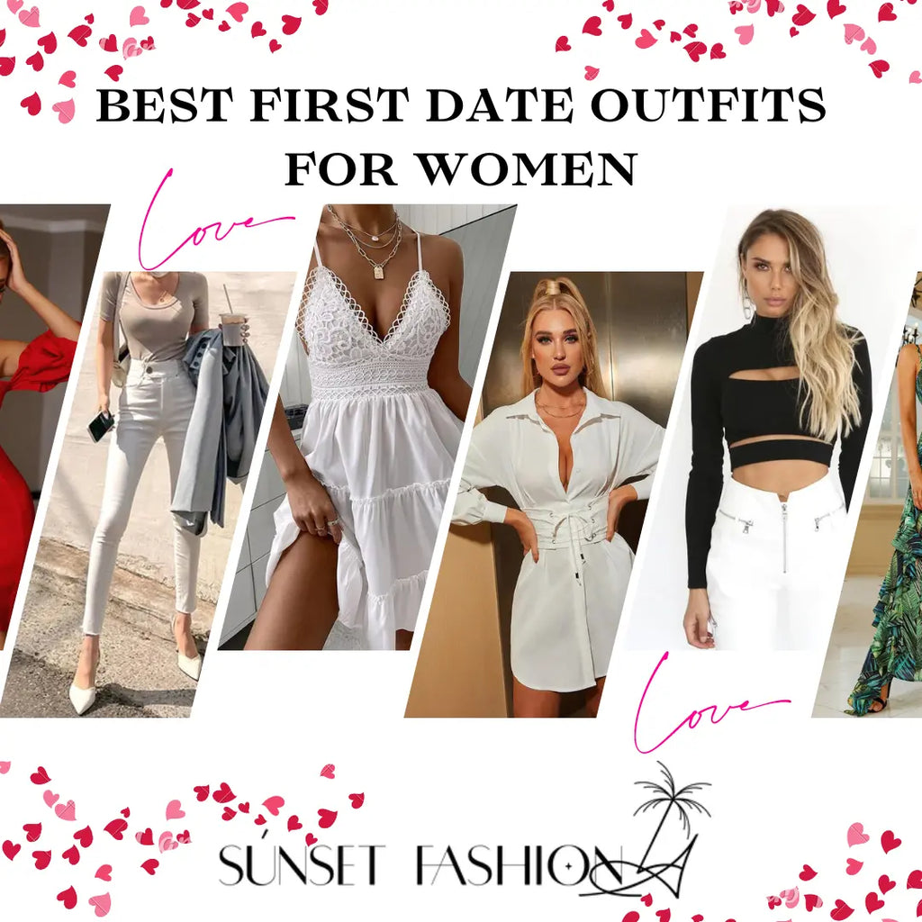 Best First date outfits for women
