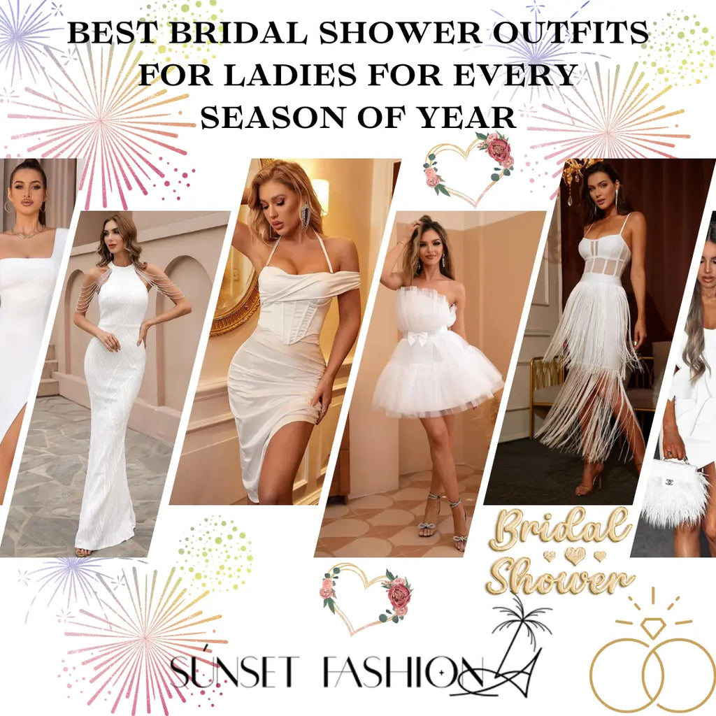 Best bridal shower outfits for ladies for every season of year