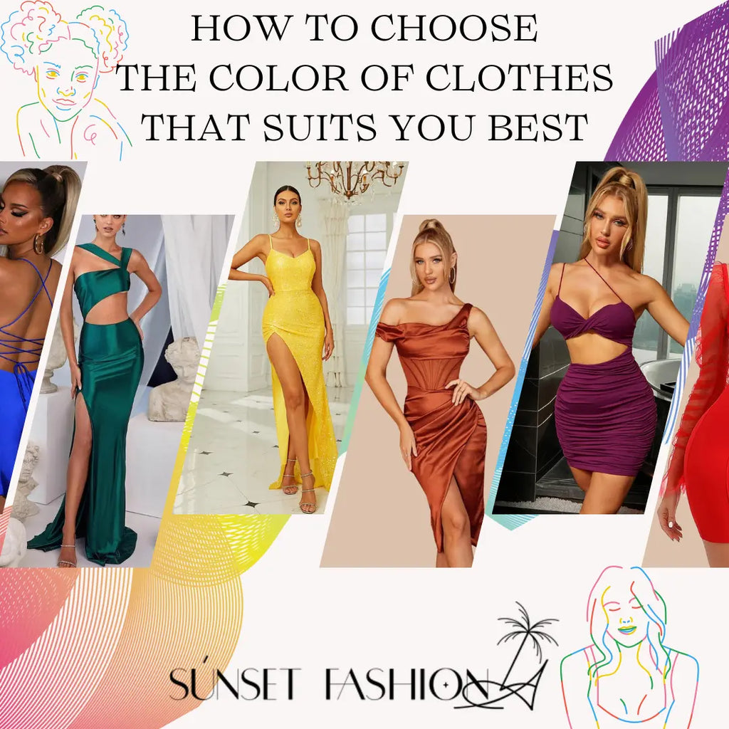 How to Choose the Color of Clothes That Suits You Best